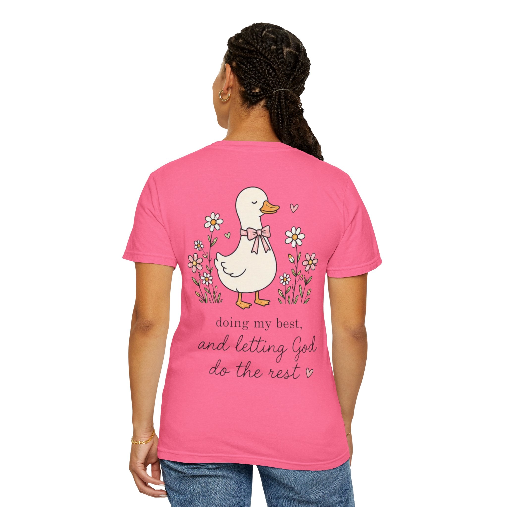 Duck Illustration T-Shirt — "Doing My Best, and Letting God Do the Rest" Christian Graphic Tee
