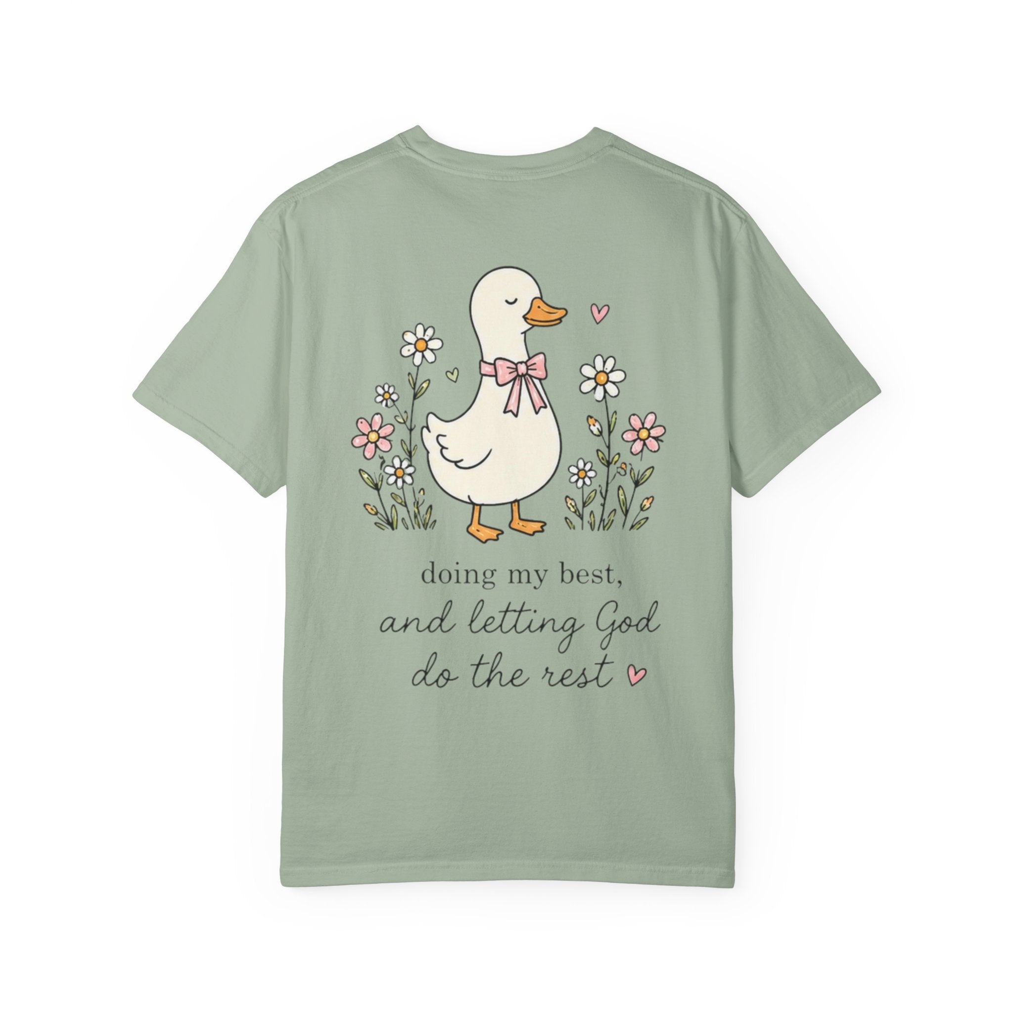 Duck Illustration T-Shirt — "Doing My Best, and Letting God Do the Rest" Christian Graphic Tee