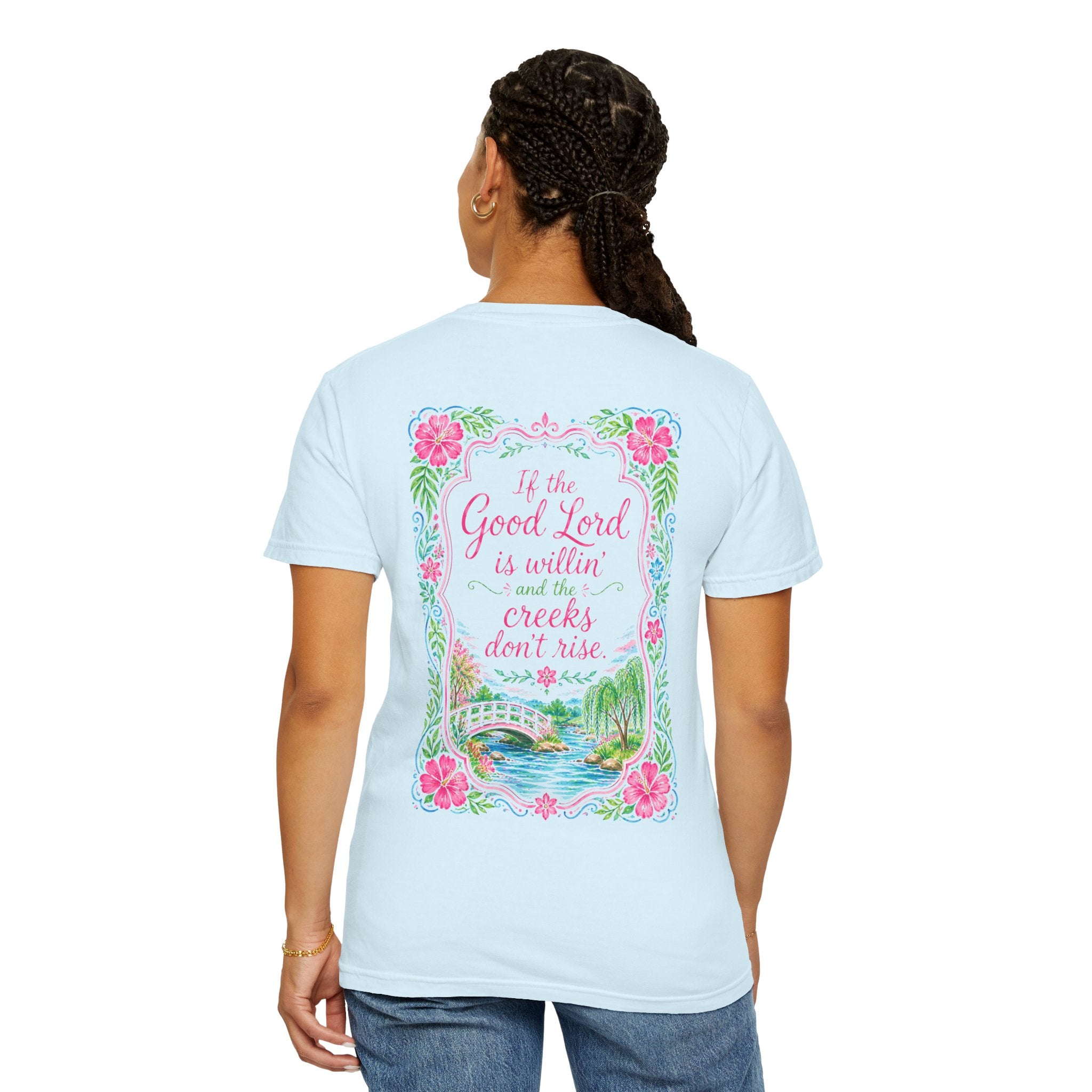 “If the Good Lord Is Willin” Floral Graphic T-Shirt