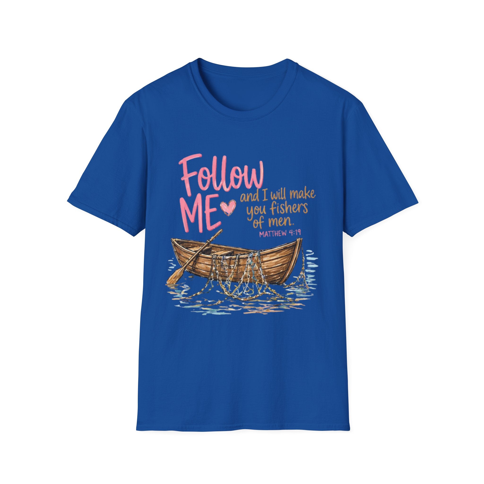 Follow Me I Will Make You Fishers of Men T-Shirt — Christian Fishing Boat Faith Tee