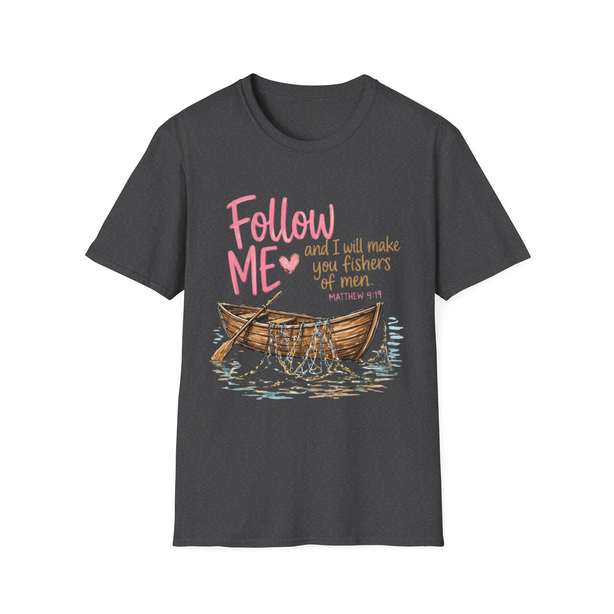 Follow Me I Will Make You Fishers of Men T-Shirt — Christian Fishing Boat Faith Tee