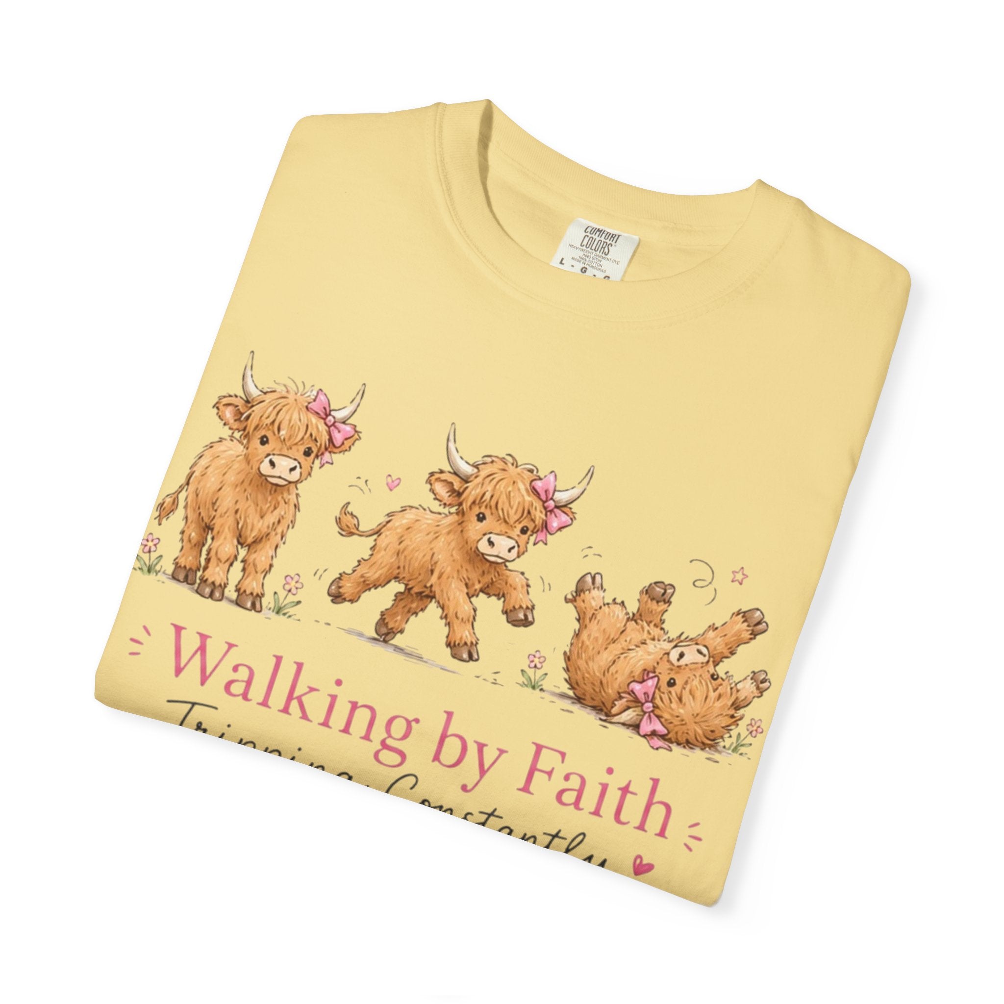 Walking by Faith T‑Shirt — Cute Highland Cow Trio "Walking by Faith, Tripping Constantly"