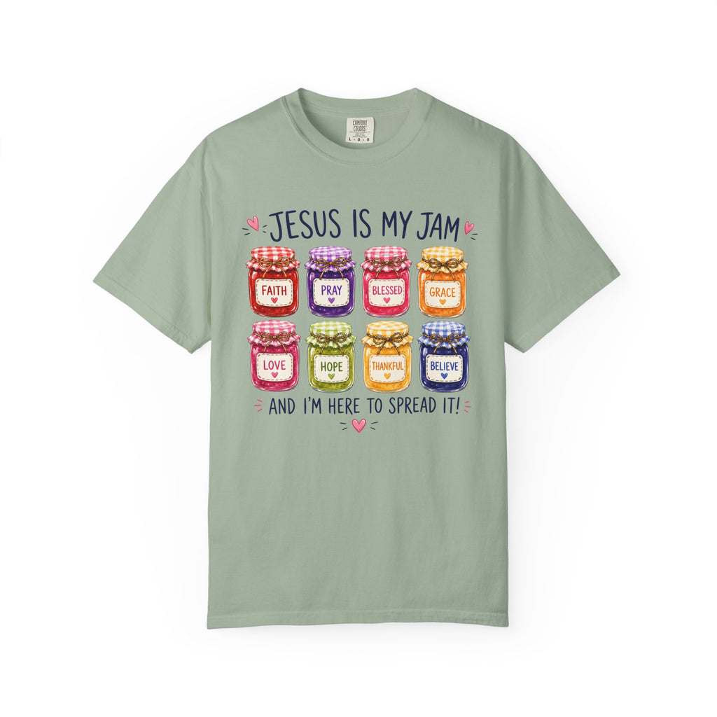 Jesus Is My Jam T-Shirt — Christian Faith Graphic Tee (Spread Love, Pray, Believe)