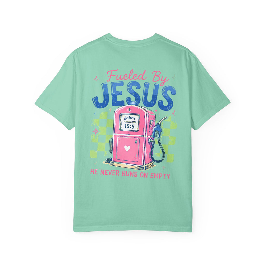 Fueled By Jesus T-Shirt — 'He Never Runs on Empty' Graphic Tee