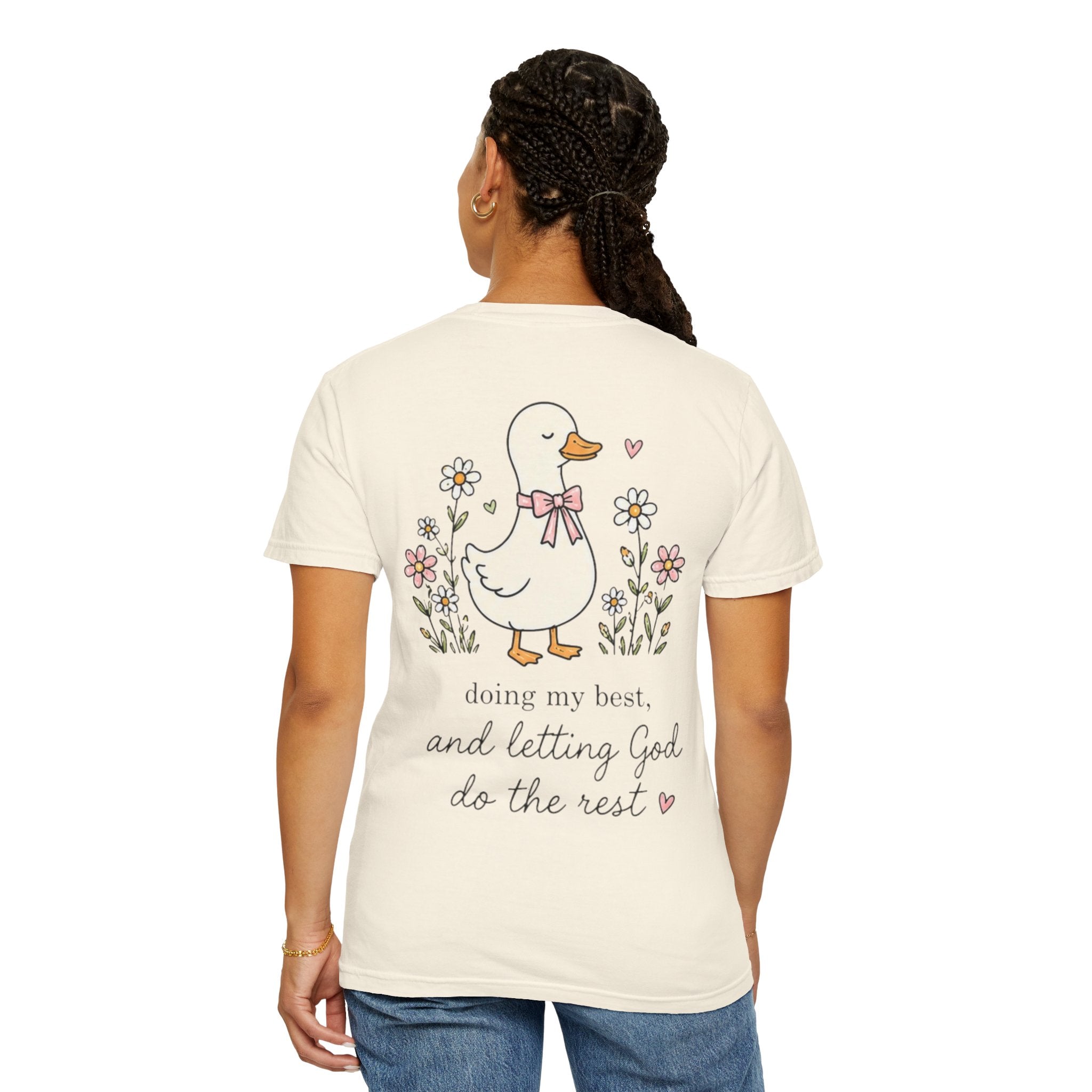 Duck Illustration T-Shirt — "Doing My Best, and Letting God Do the Rest" Christian Graphic Tee