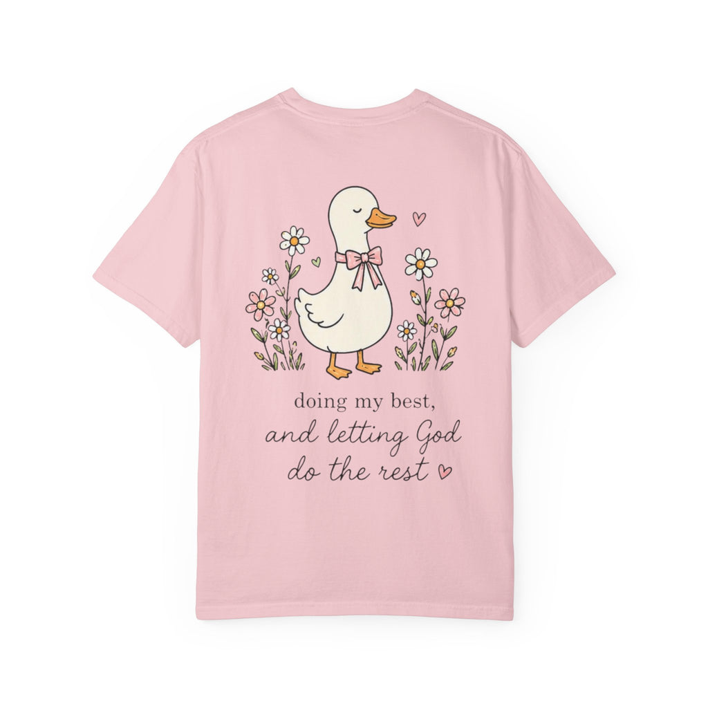 Duck Illustration T-Shirt — "Doing My Best, and Letting God Do the Rest" Christian Graphic Tee