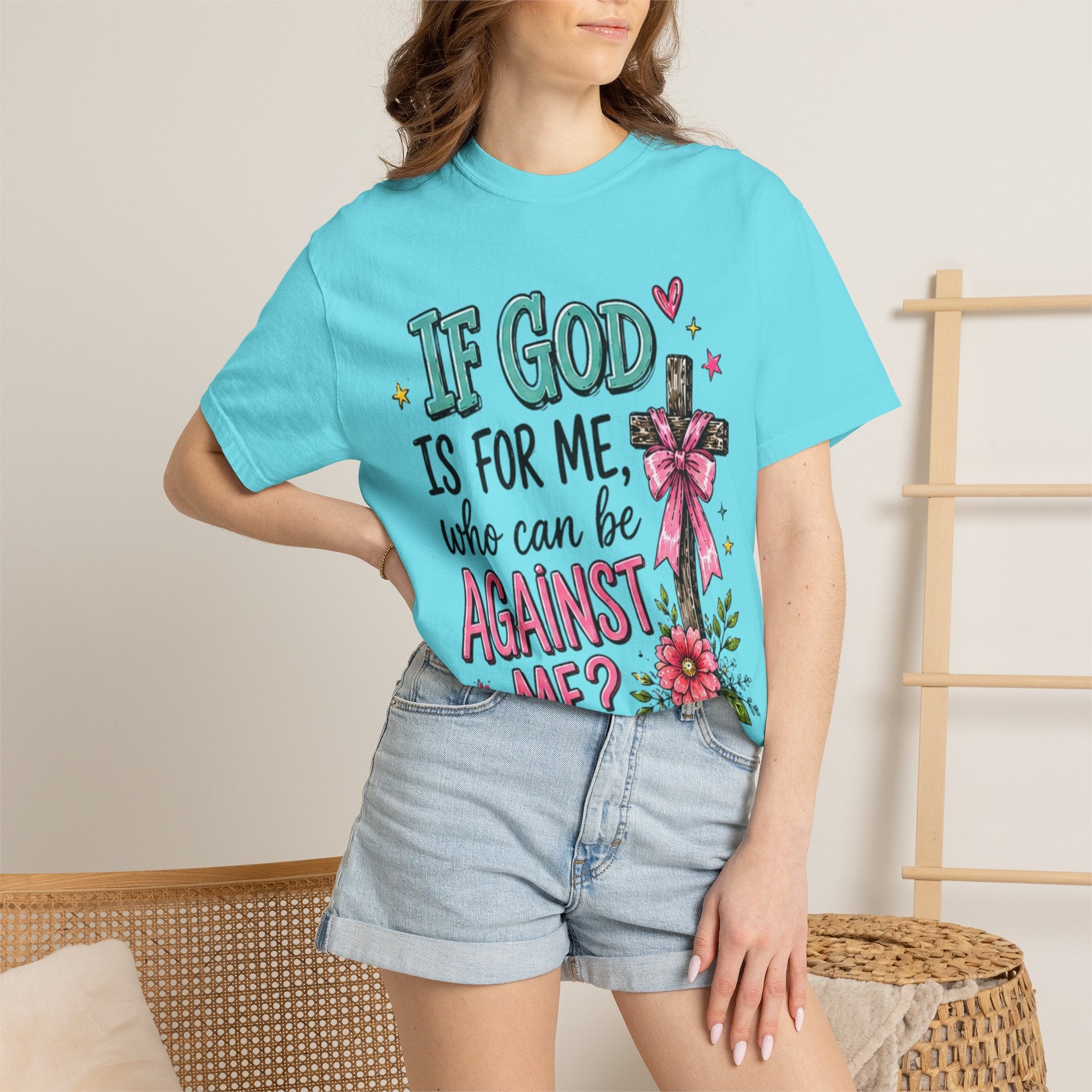 If God Is For Me Faith T-Shirt — Romans 8:31 Christian Tee