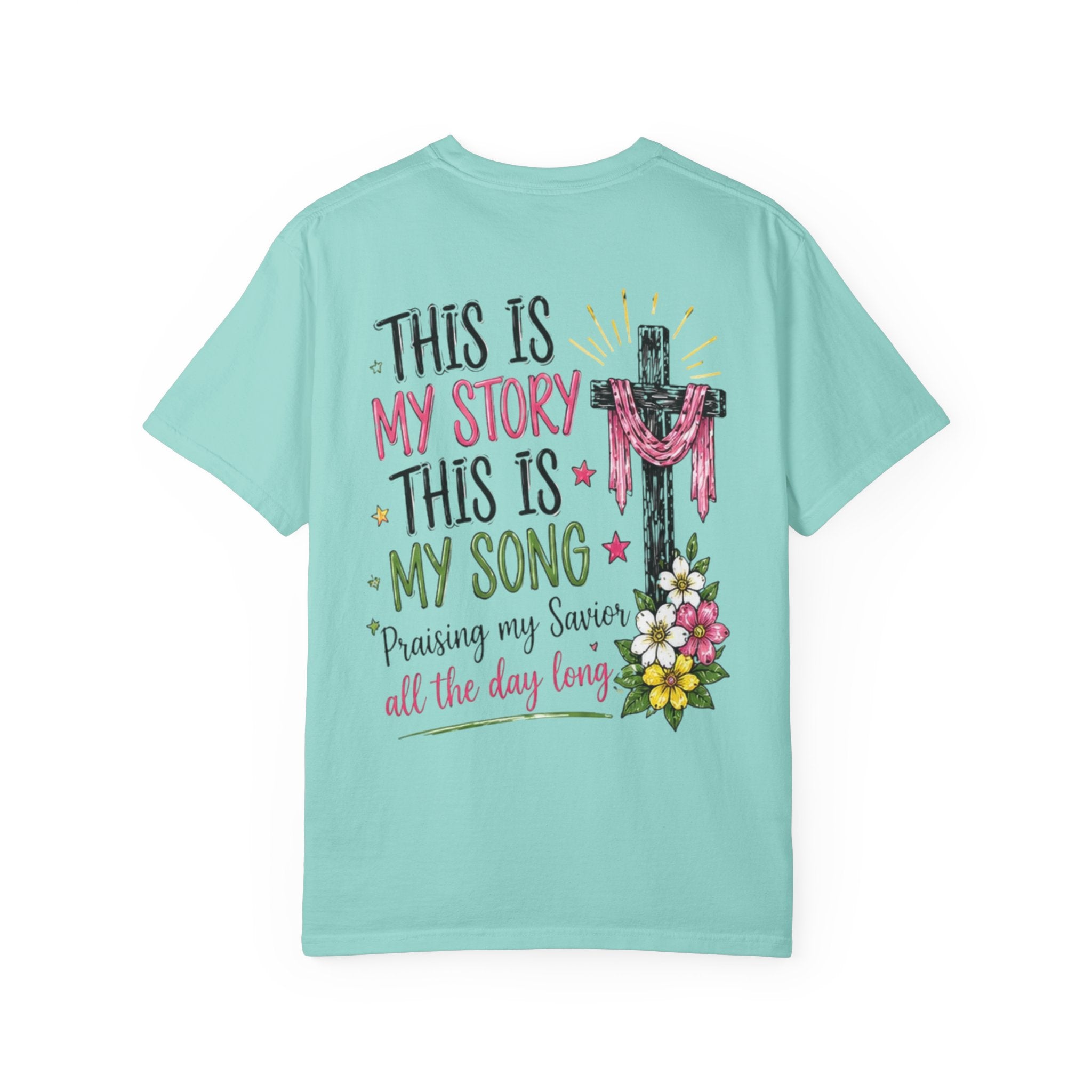 Religious Graphic T-Shirt — "This Is My Story, This Is My Song" Floral Cross Tee