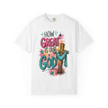 How Great Is Our God Christian T-Shirt — Cross Illustration & Inspirational Scripture Tee