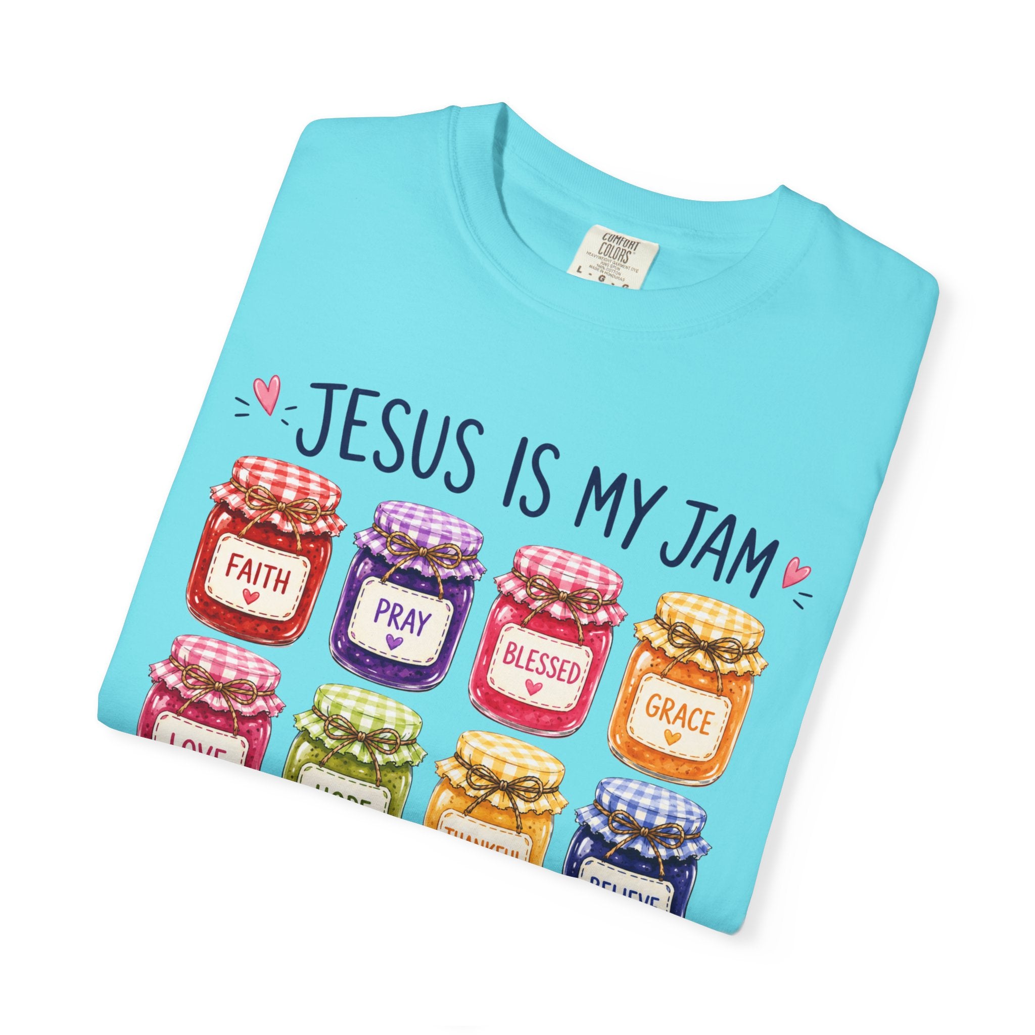 Jesus Is My Jam T-Shirt — Christian Faith Graphic Tee (Spread Love, Pray, Believe)