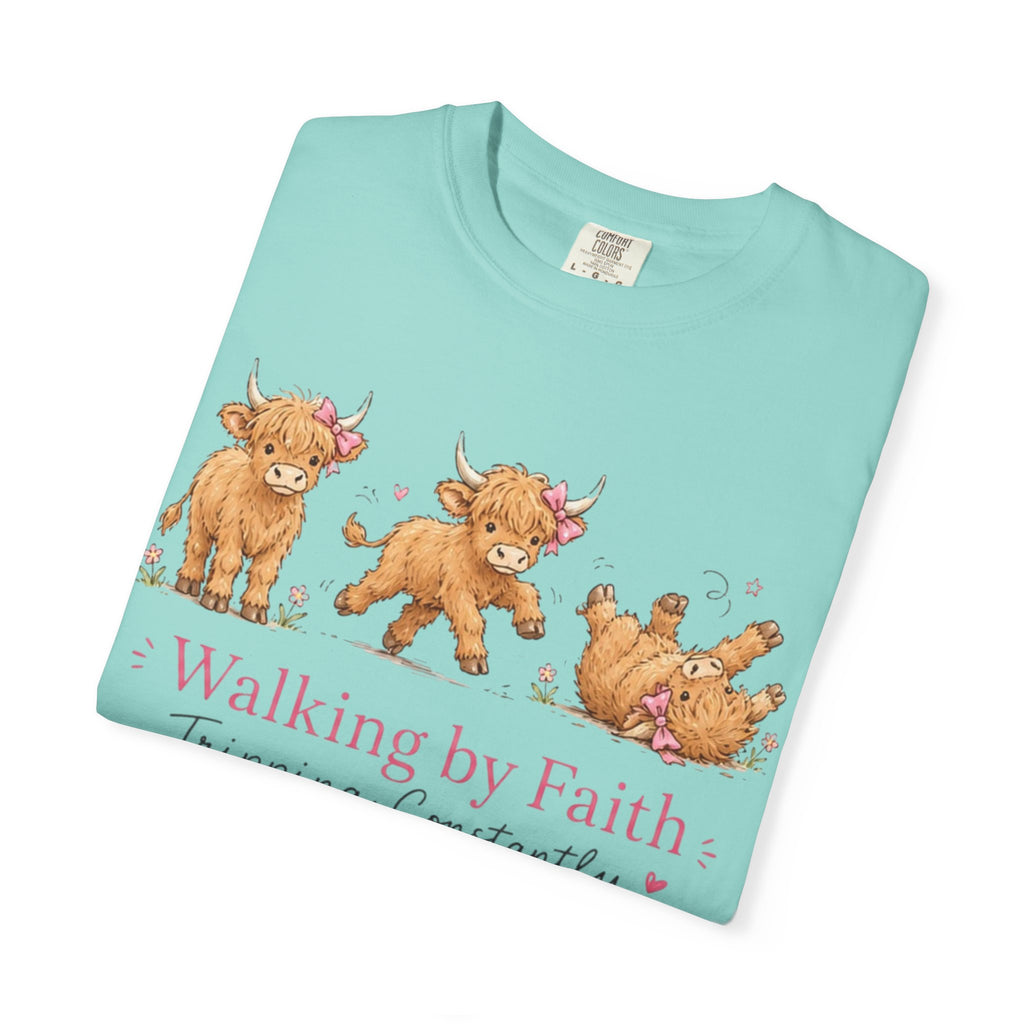 Walking by Faith T‑Shirt — Cute Highland Cow Trio "Walking by Faith, Tripping Constantly"