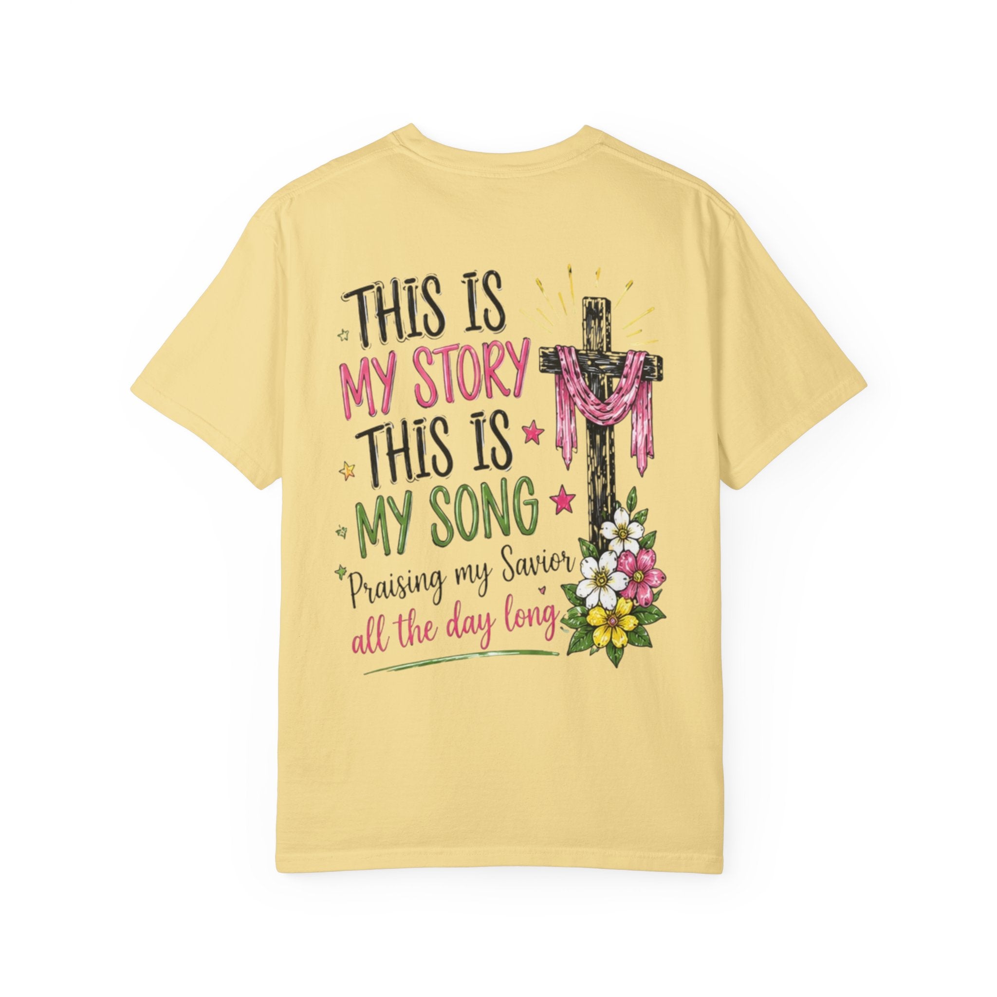 Religious Graphic T-Shirt — "This Is My Story, This Is My Song" Floral Cross Tee
