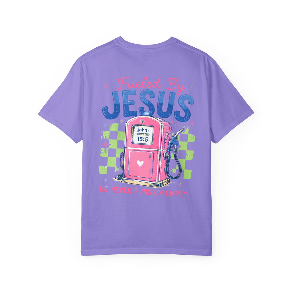 Fueled By Jesus T-Shirt — 'He Never Runs on Empty' Graphic Tee