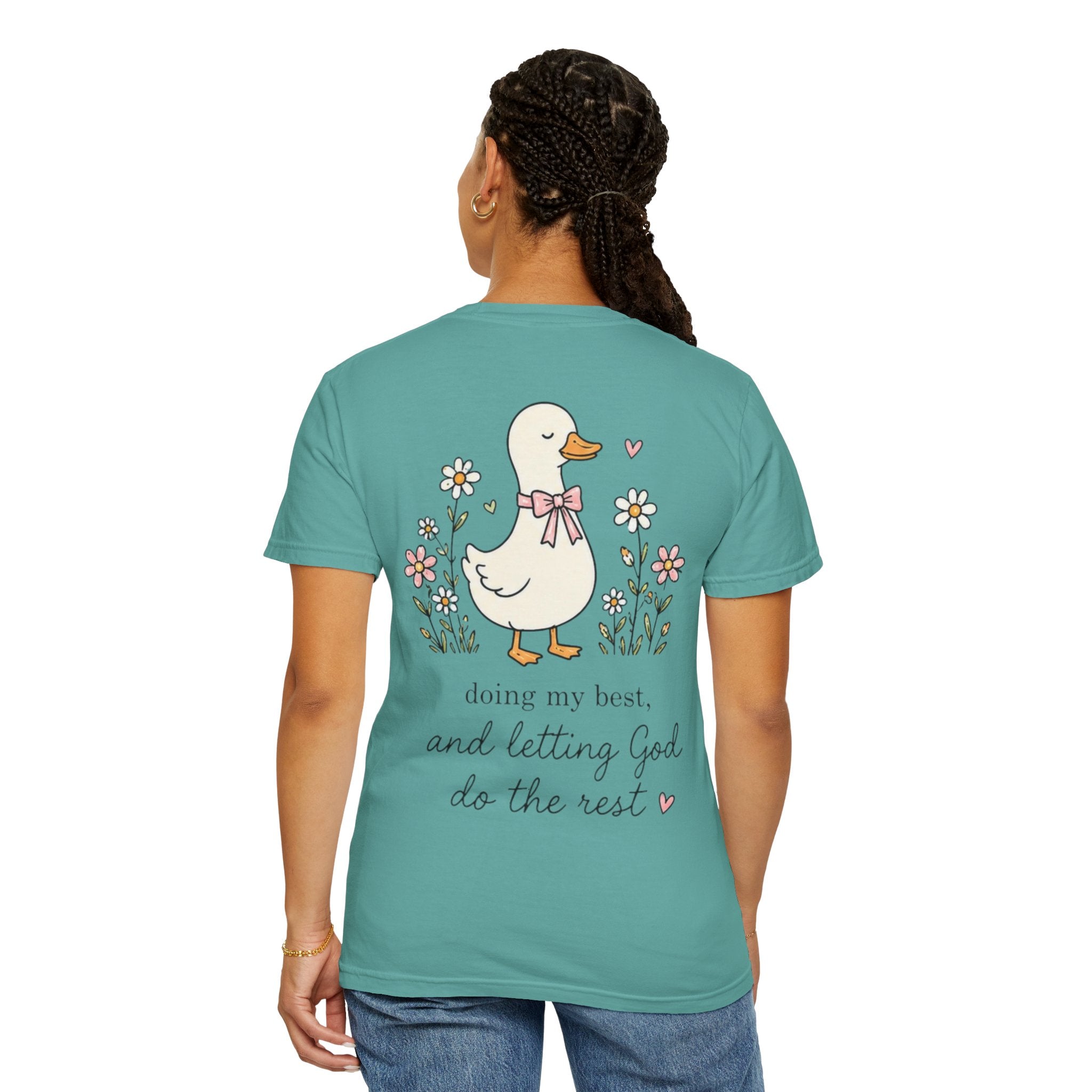 Duck Illustration T-Shirt — "Doing My Best, and Letting God Do the Rest" Christian Graphic Tee