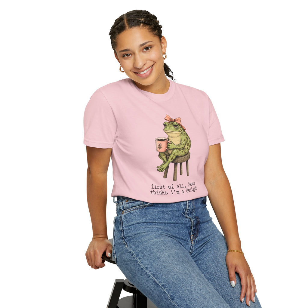 T-Shirt — "First of all, Jesus thinks I'm a delight" Frog Graphic