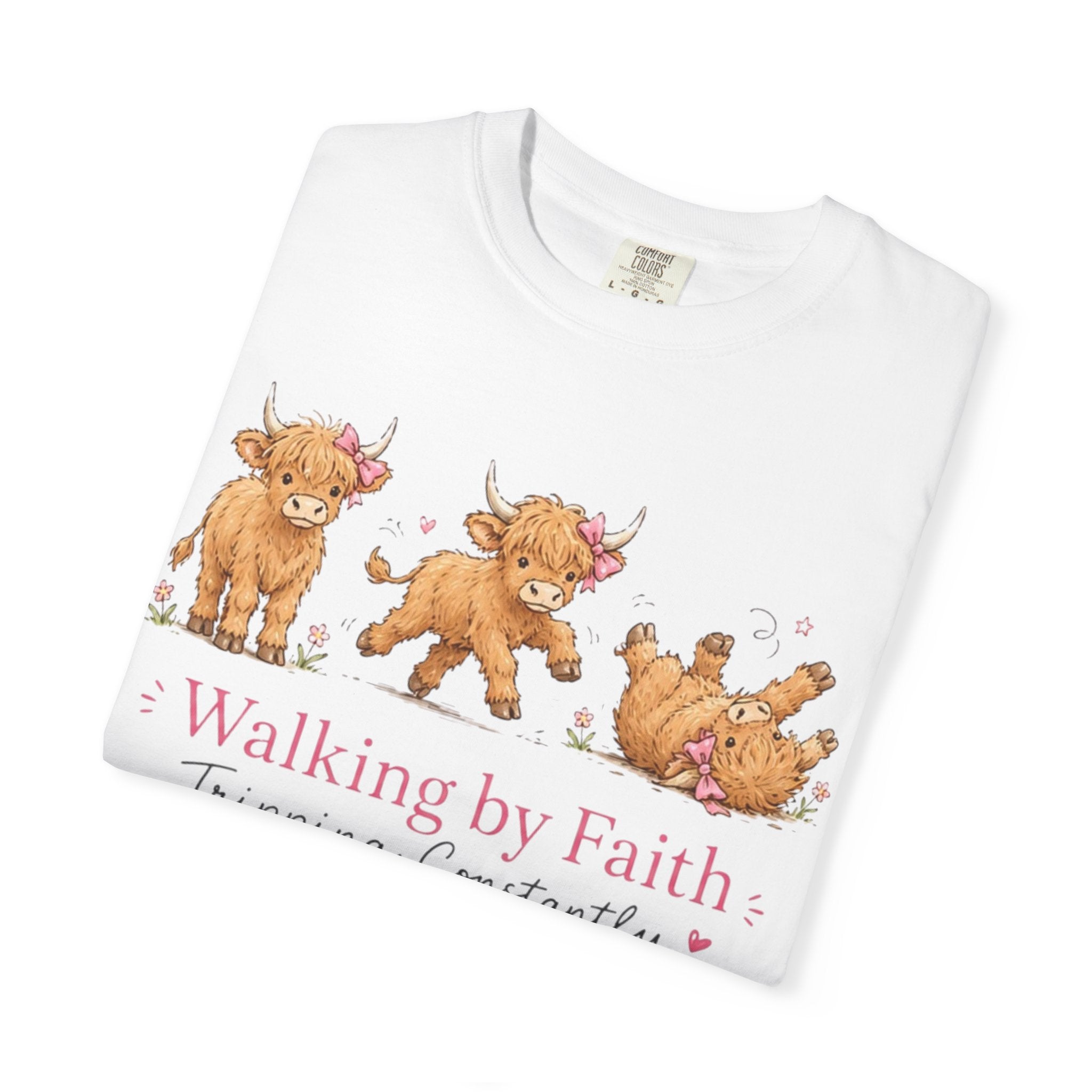 Walking by Faith T‑Shirt — Cute Highland Cow Trio "Walking by Faith, Tripping Constantly"