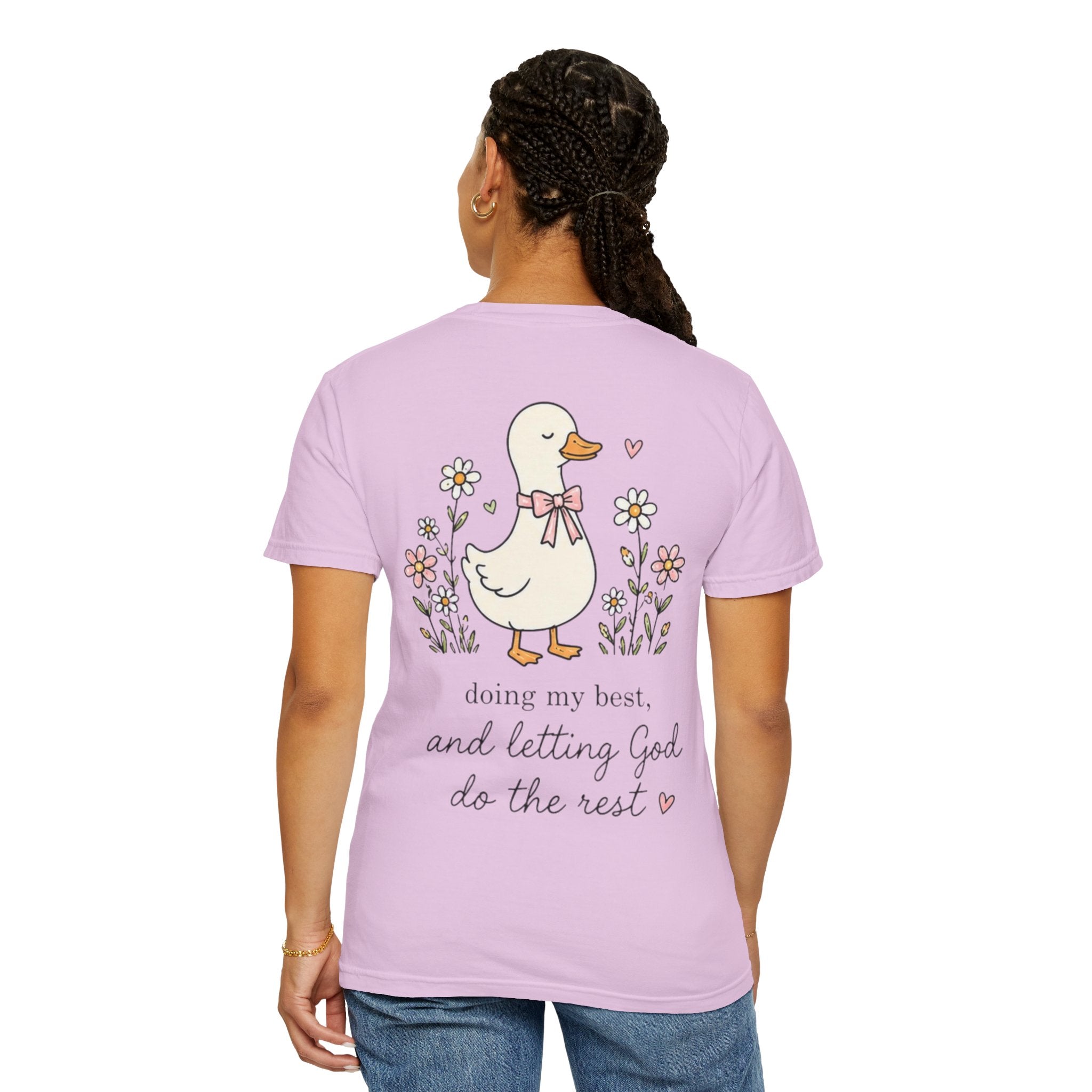Duck Illustration T-Shirt — "Doing My Best, and Letting God Do the Rest" Christian Graphic Tee