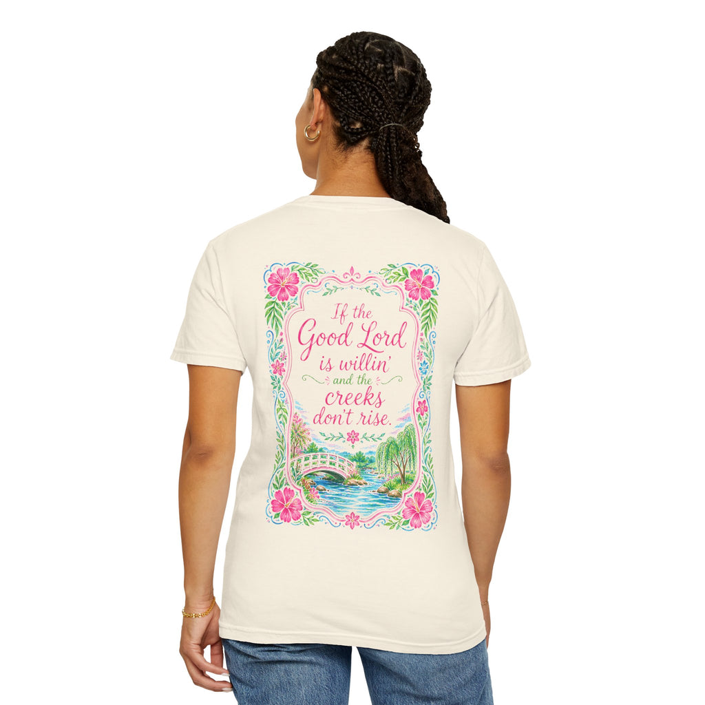 “If the Good Lord Is Willin” Floral Graphic T-Shirt