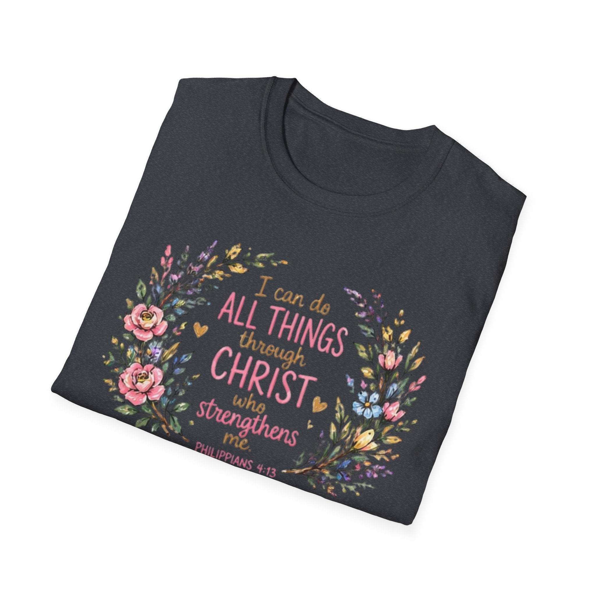 Christian Floral T‑Shirt — "I Can Do All Things Through Christ" Inspirational Tee