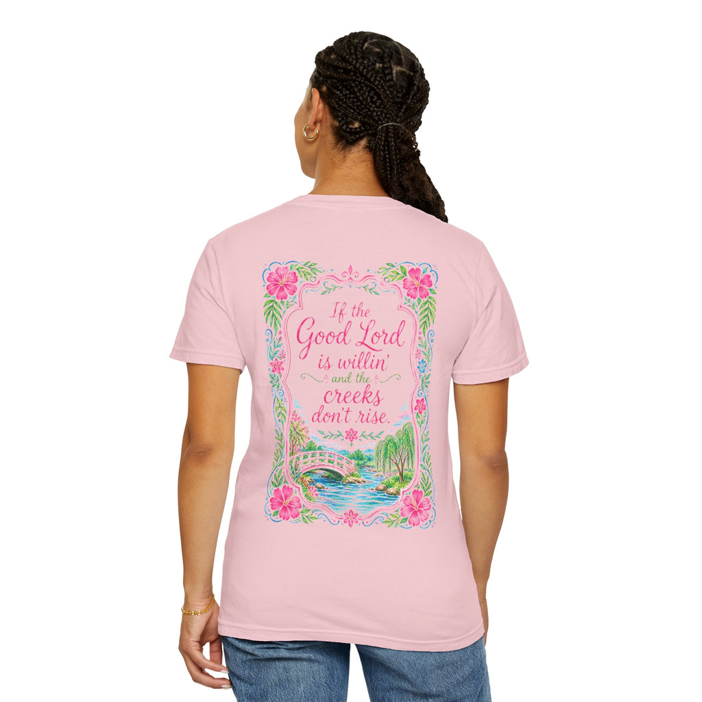 “If the Good Lord Is Willin” Floral Graphic T-Shirt