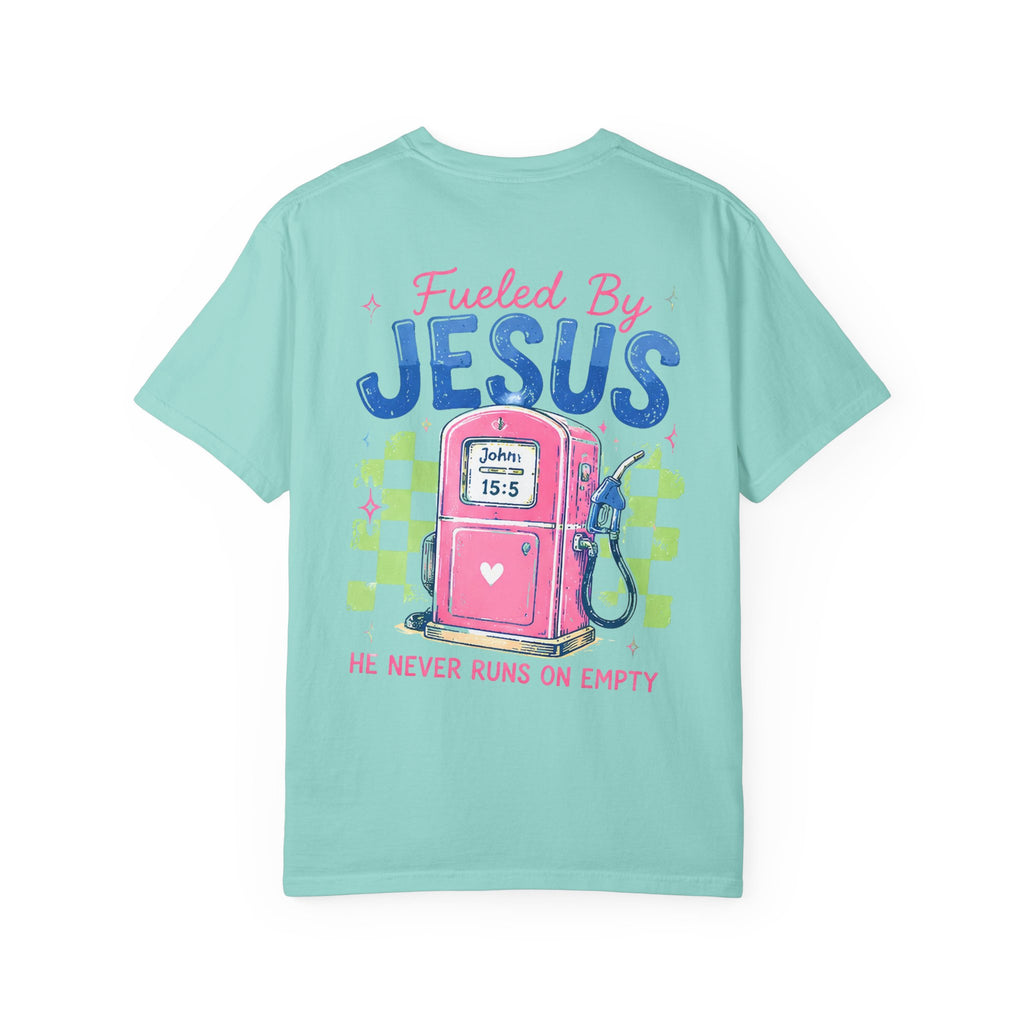 Fueled By Jesus T-Shirt — 'He Never Runs on Empty' Graphic Tee