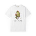 T-Shirt — "First of all, Jesus thinks I'm a delight" Frog Graphic