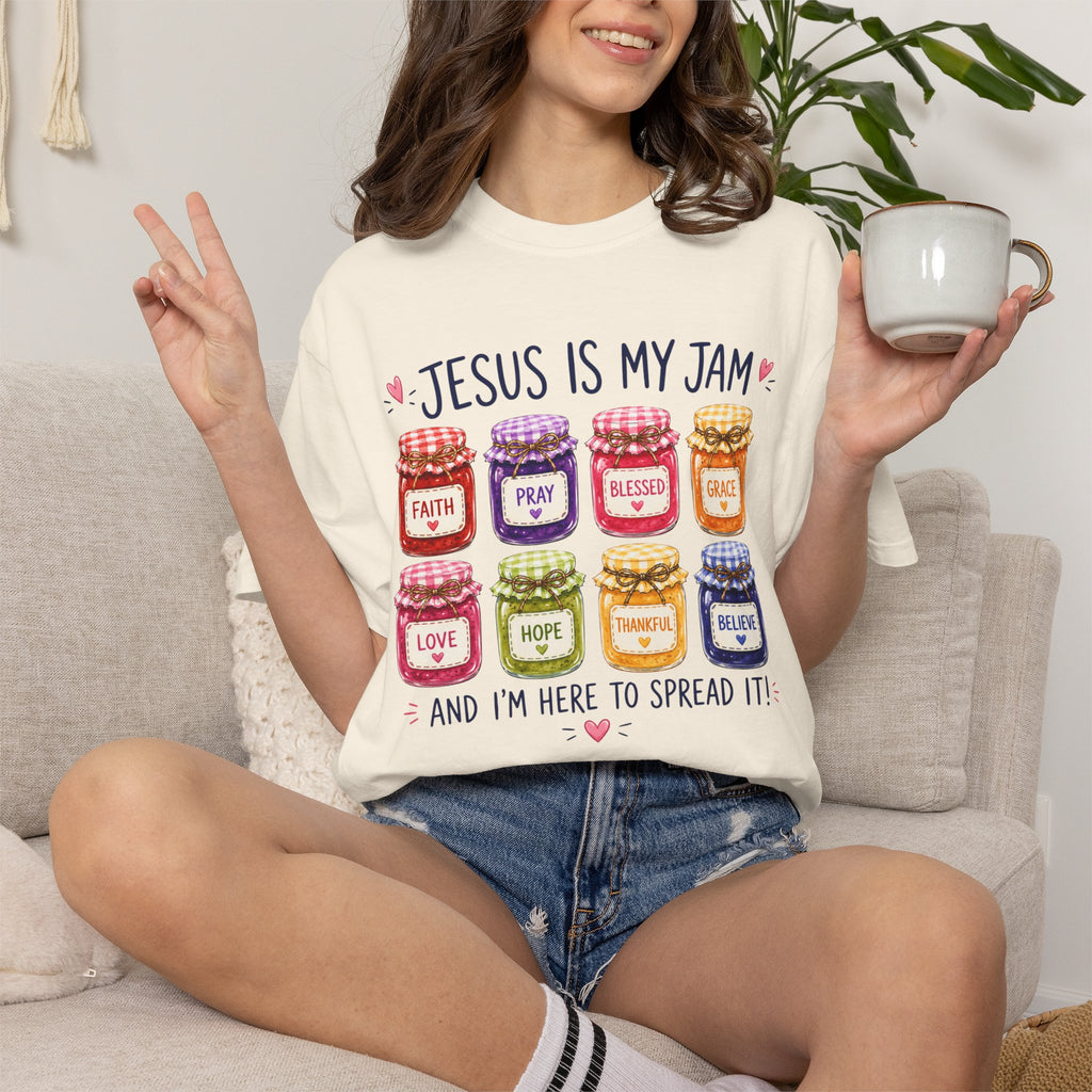 Jesus Is My Jam T-Shirt — Christian Faith Graphic Tee (Spread Love, Pray, Believe)