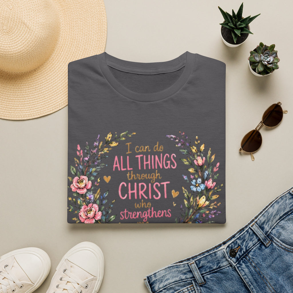 Christian Floral T‑Shirt — "I Can Do All Things Through Christ" Inspirational Tee