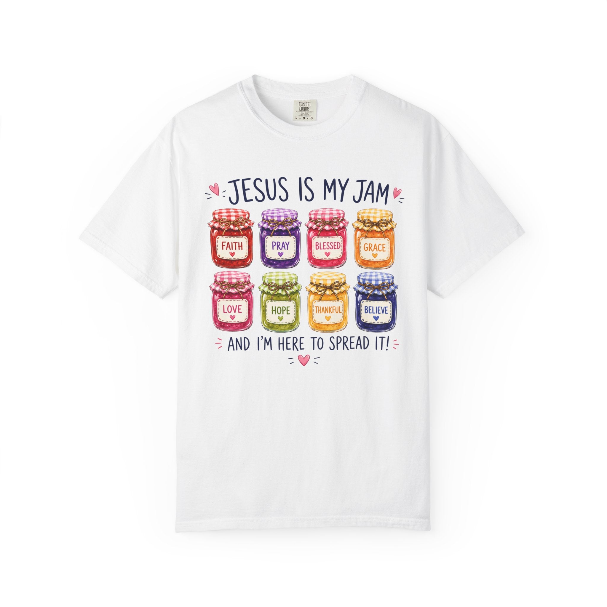 Jesus Is My Jam T-Shirt — Christian Faith Graphic Tee (Spread Love, Pray, Believe)