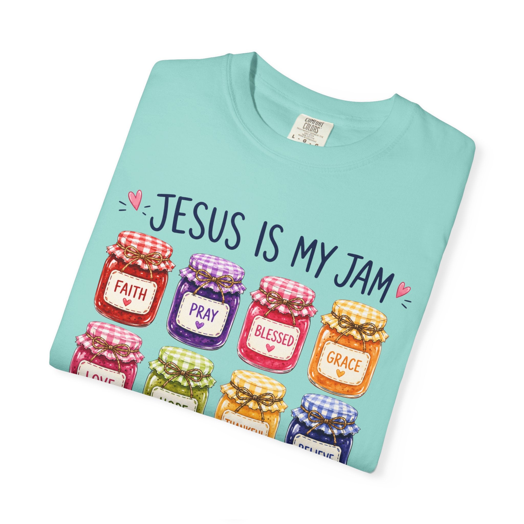 Jesus Is My Jam T-Shirt — Christian Faith Graphic Tee (Spread Love, Pray, Believe)
