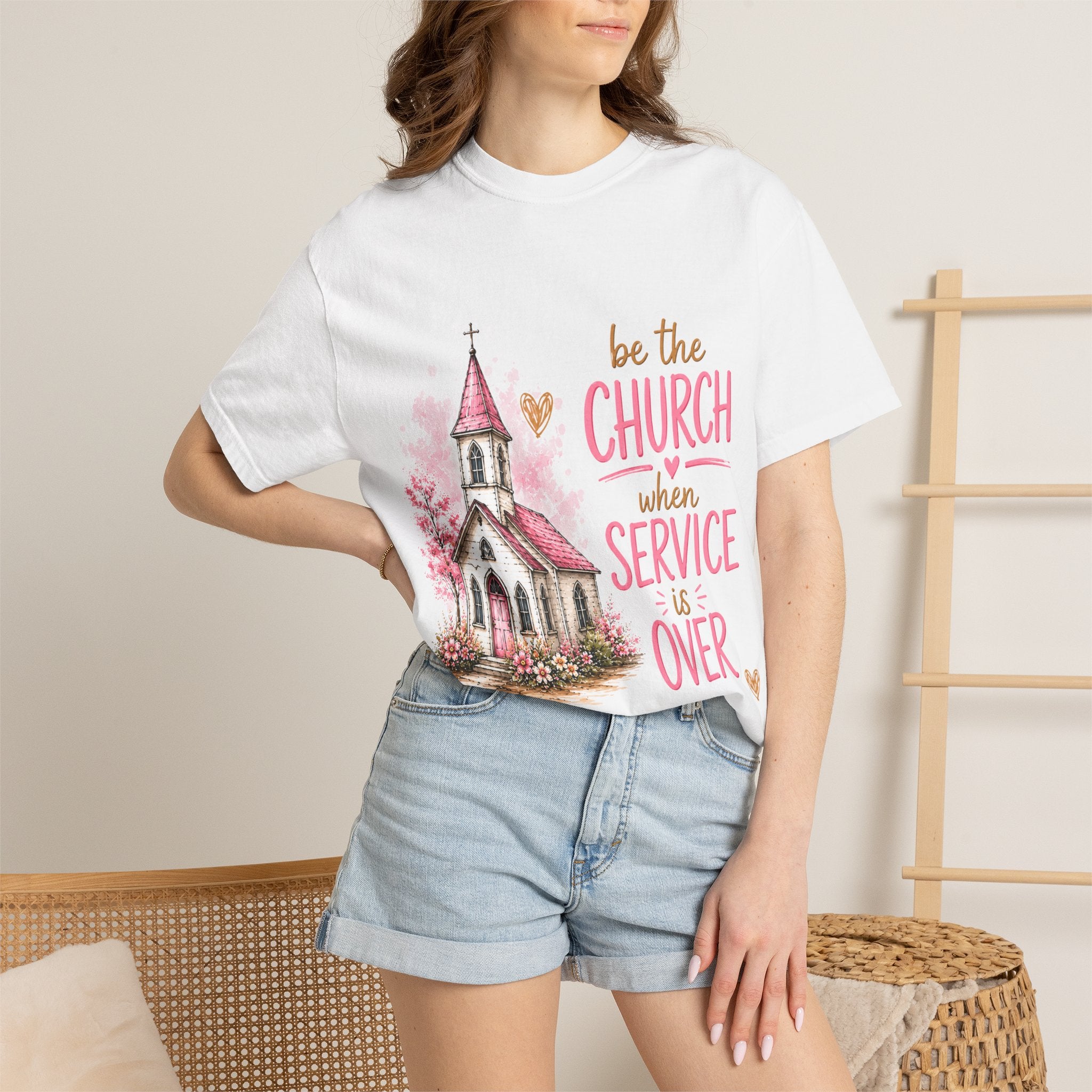 Church Graphic T-Shirt — “Be the Church When Service Is Over” Christian Tee