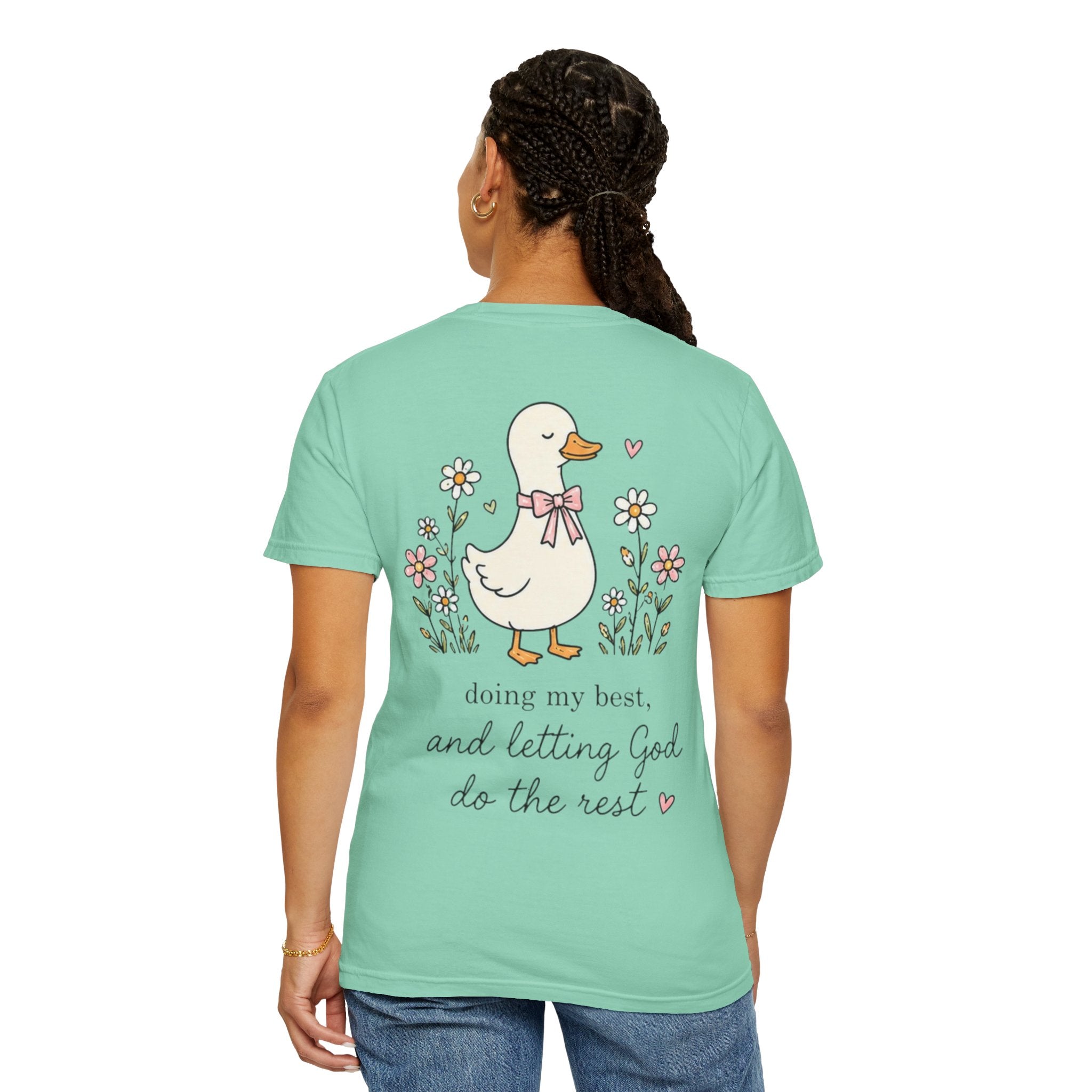 Duck Illustration T-Shirt — "Doing My Best, and Letting God Do the Rest" Christian Graphic Tee
