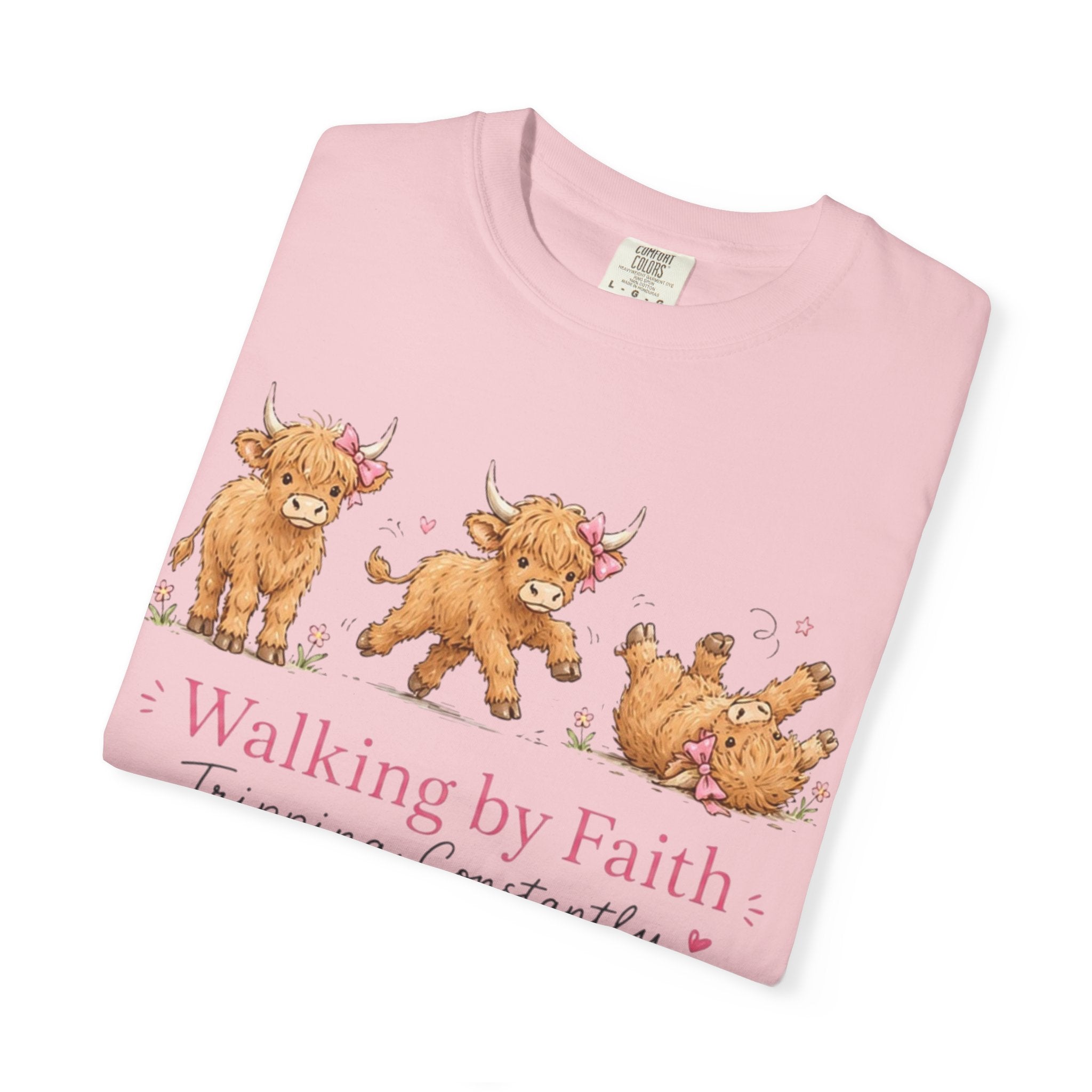 Walking by Faith T‑Shirt — Cute Highland Cow Trio "Walking by Faith, Tripping Constantly"